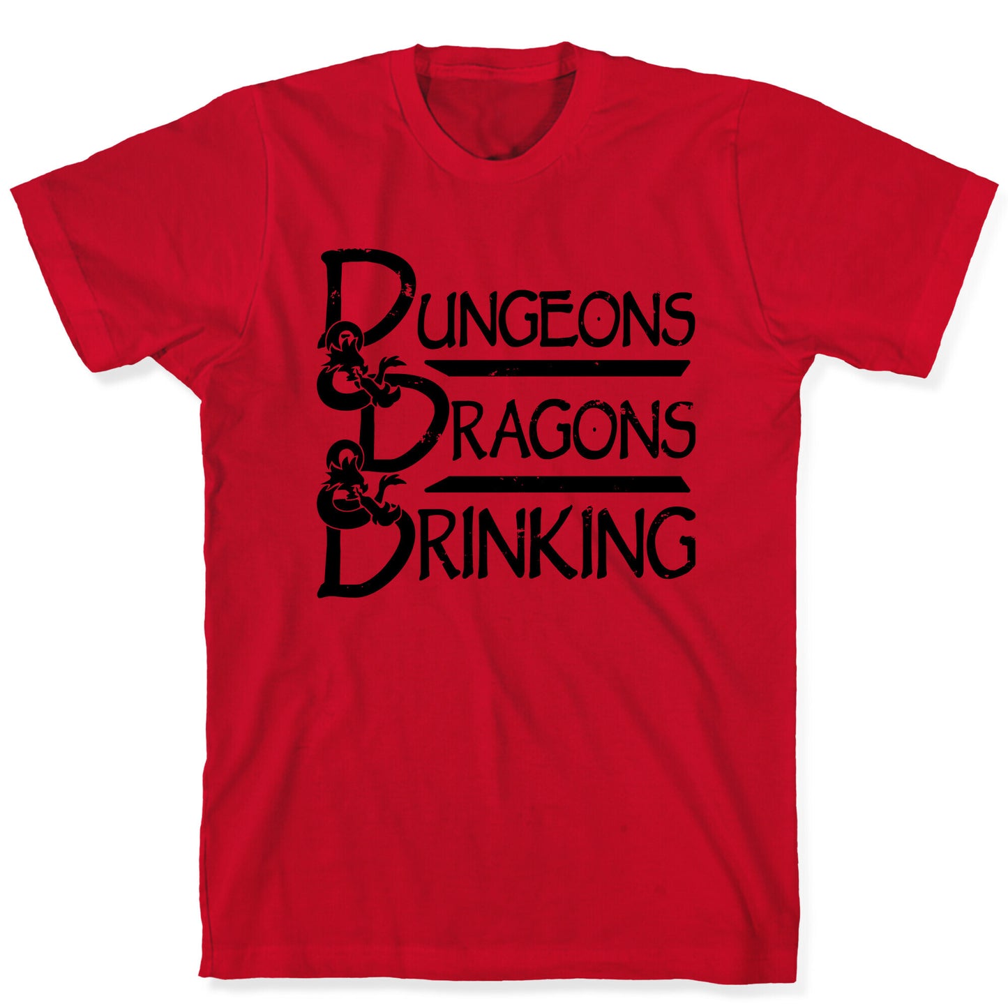 Dungeons & Dragons & Drinking T-Shirt