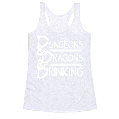 Dungeons & Dragons & Drinking Racerback Tank