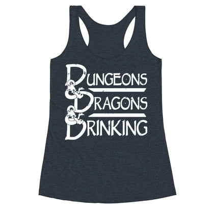 Dungeons & Dragons & Drinking Racerback Tank