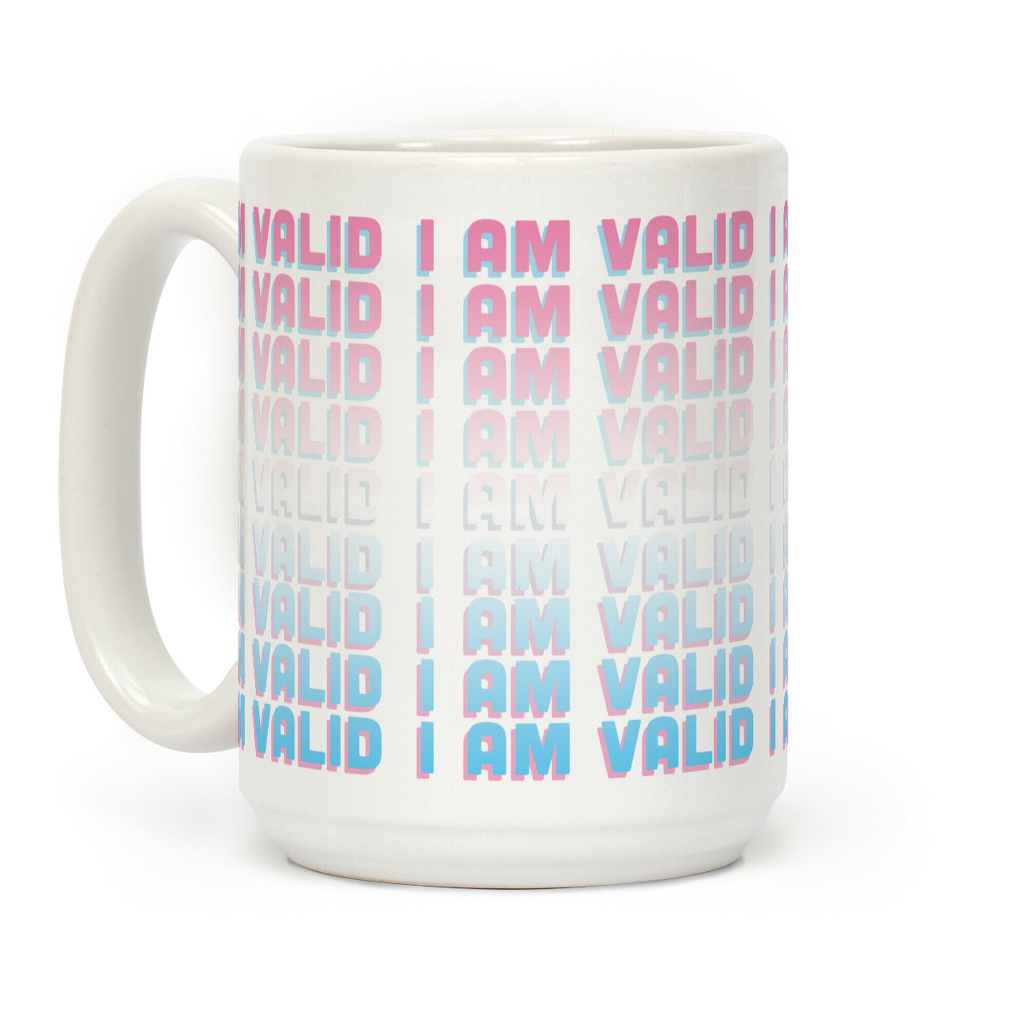 I Am Valid - Trans Coffee Mug