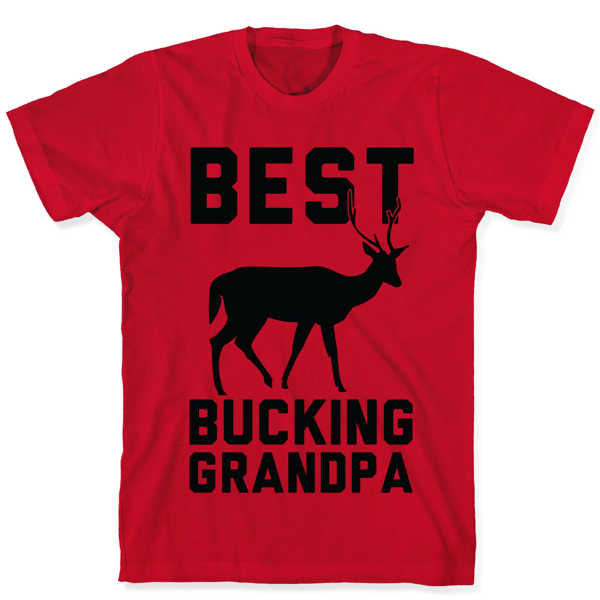 Best Bucking Grandpa T-Shirt