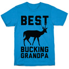 Best Bucking Grandpa T-Shirt