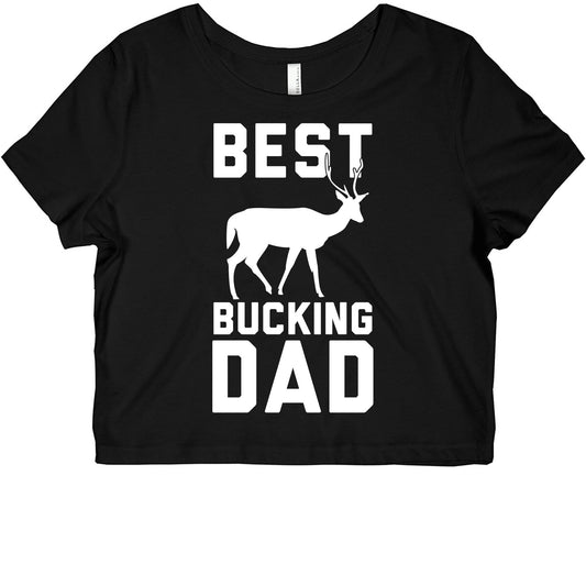 Best Bucking Dad Graphic Baby Tee