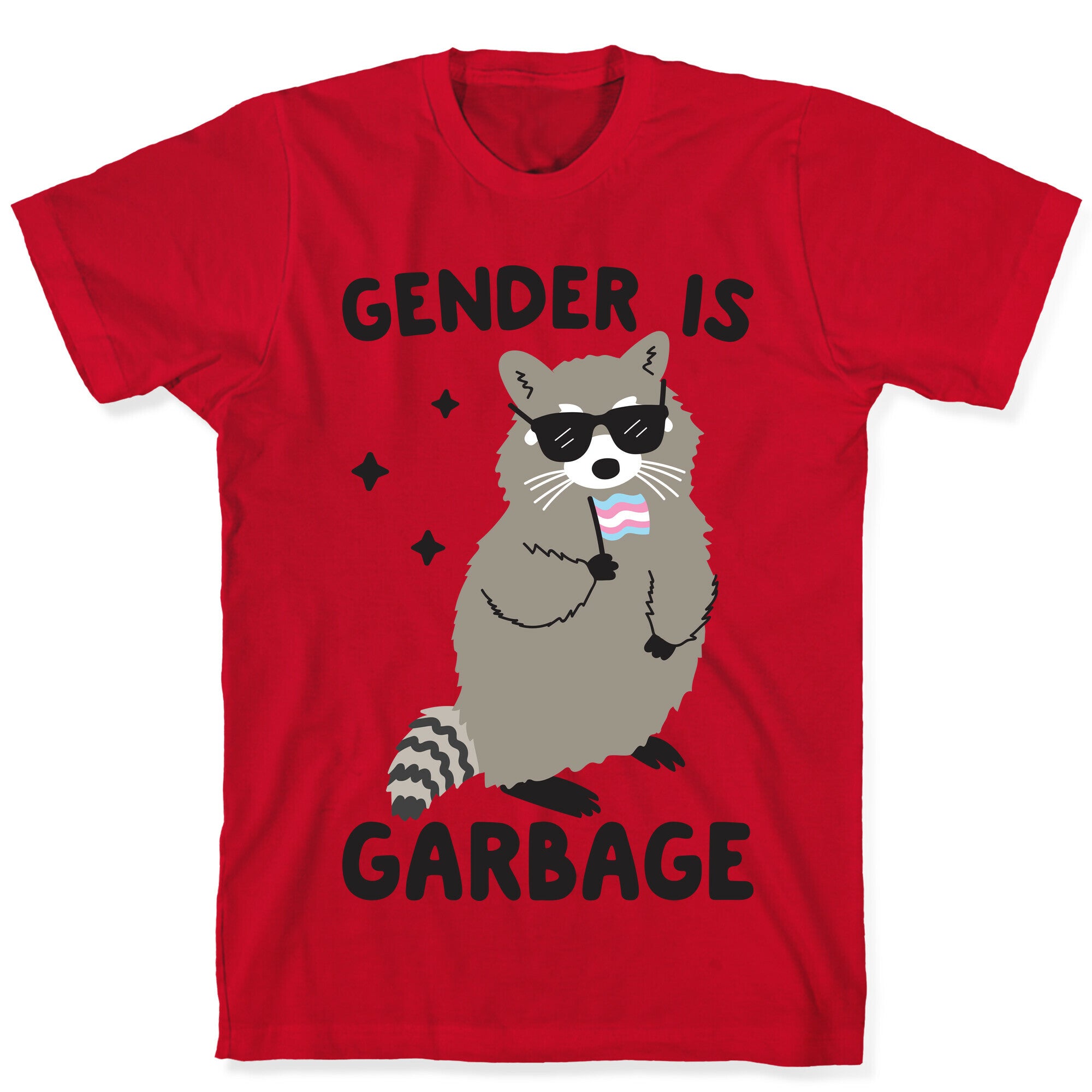 Gender Is Garbage Trans Raccoon T-Shirt