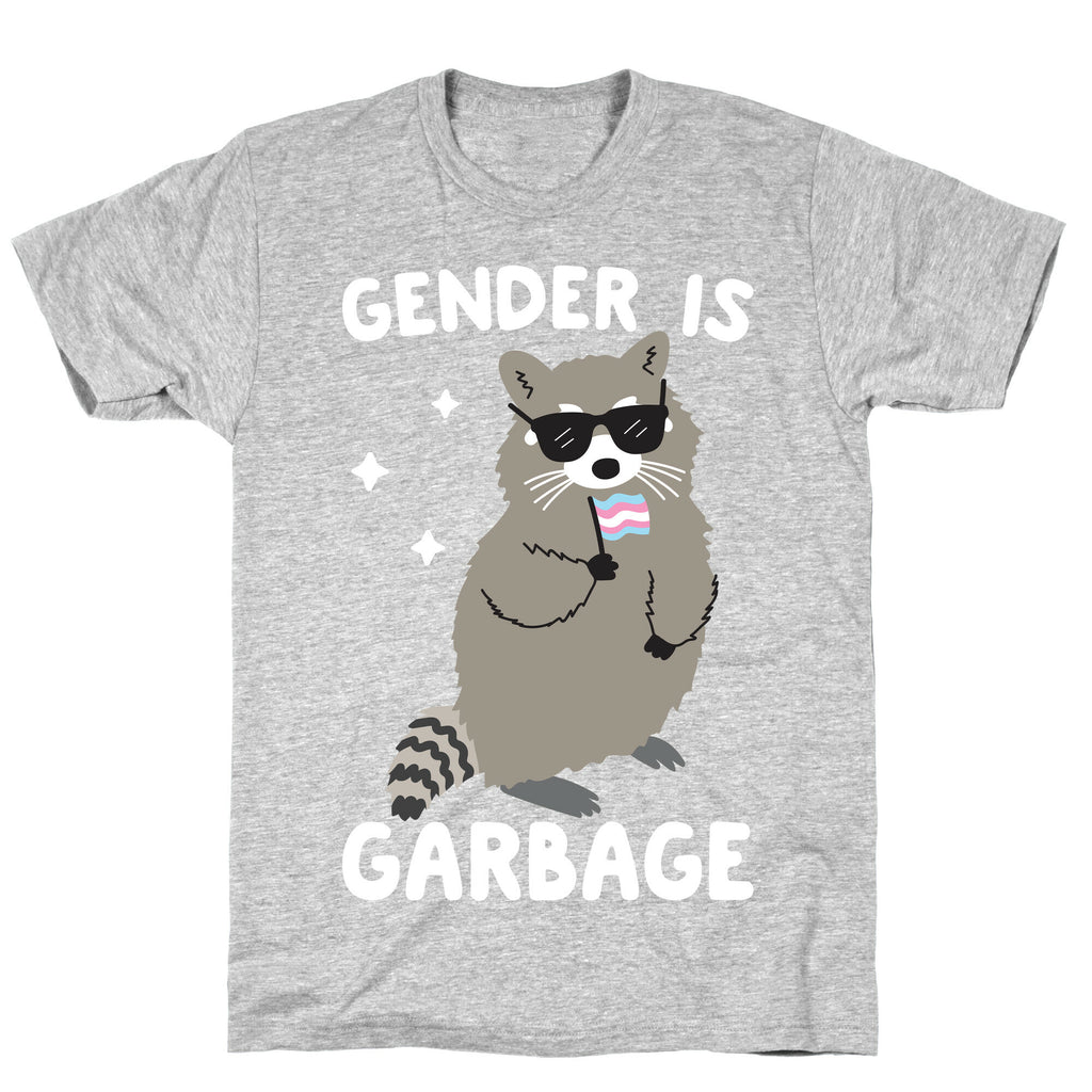 Gender Is Garbage Trans Raccoon T-Shirt