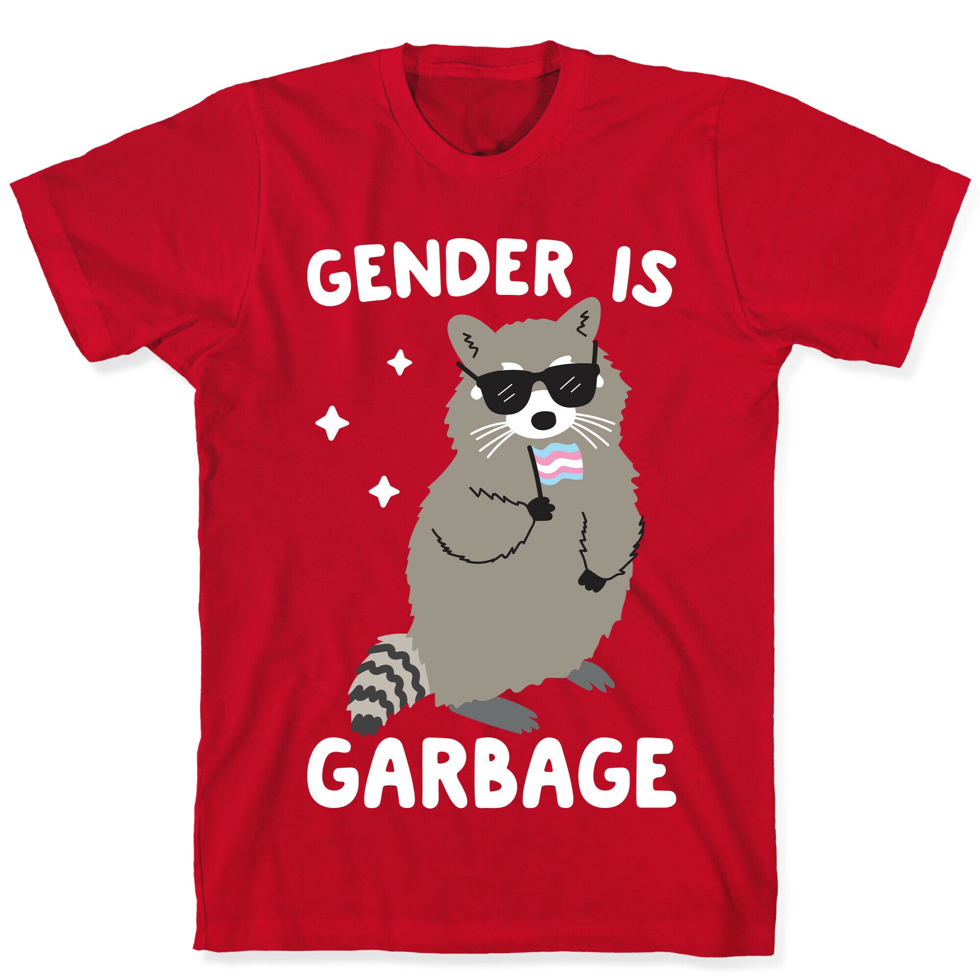 Gender Is Garbage Trans Raccoon T-Shirt