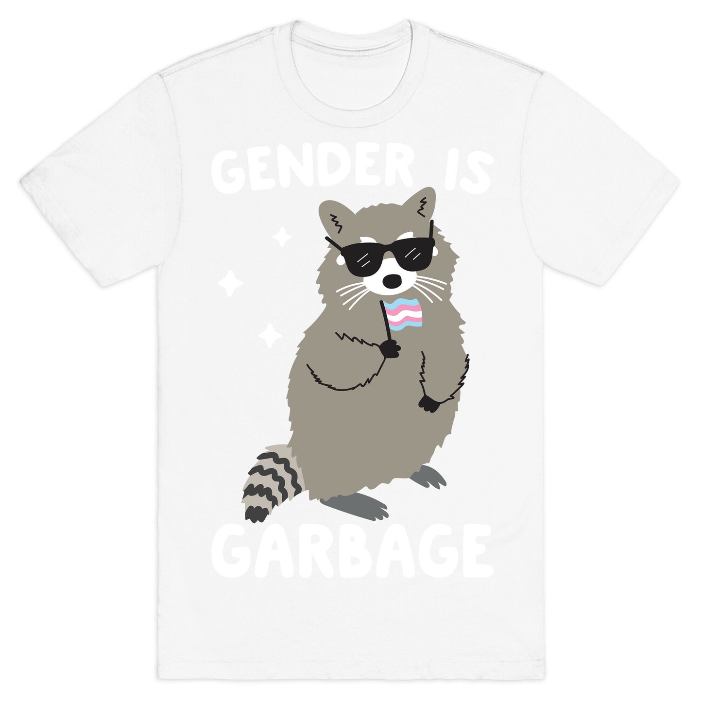 Gender Is Garbage Trans Raccoon T-Shirt