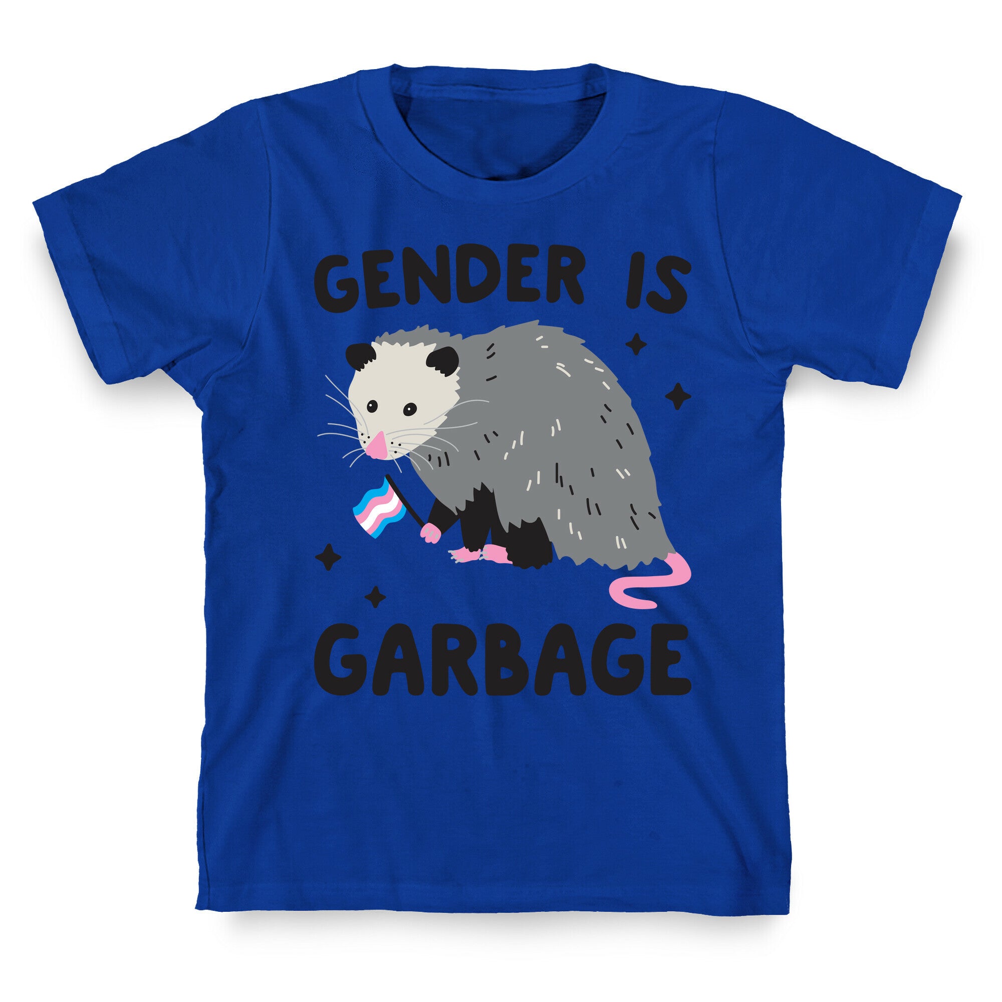 Gender Is Garbage Trans Opossum T-Shirt