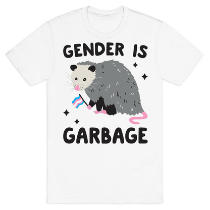 Gender Is Garbage Trans Opossum T-Shirt