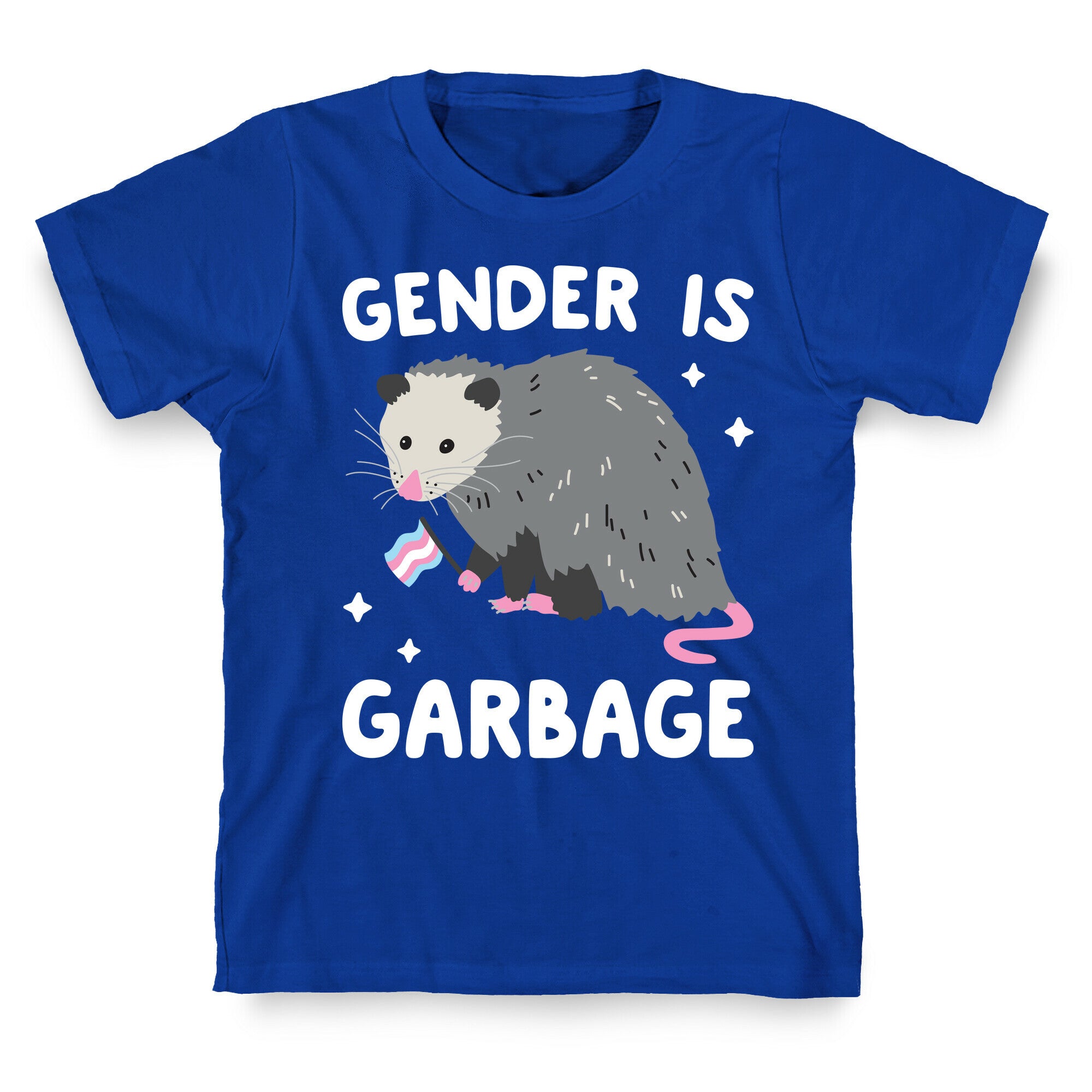 Gender Is Garbage Trans Opossum T-Shirt