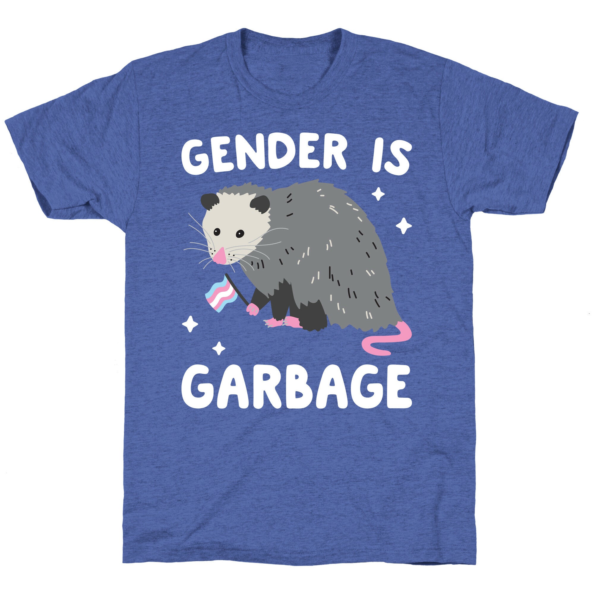 Gender Is Garbage Trans Opossum Unisex Triblend Tee
