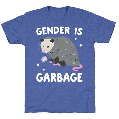 Gender Is Garbage Trans Opossum Unisex Triblend Tee