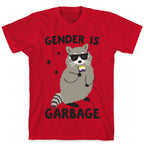 Gender Is Garbage Non-binary Raccoon T-Shirt