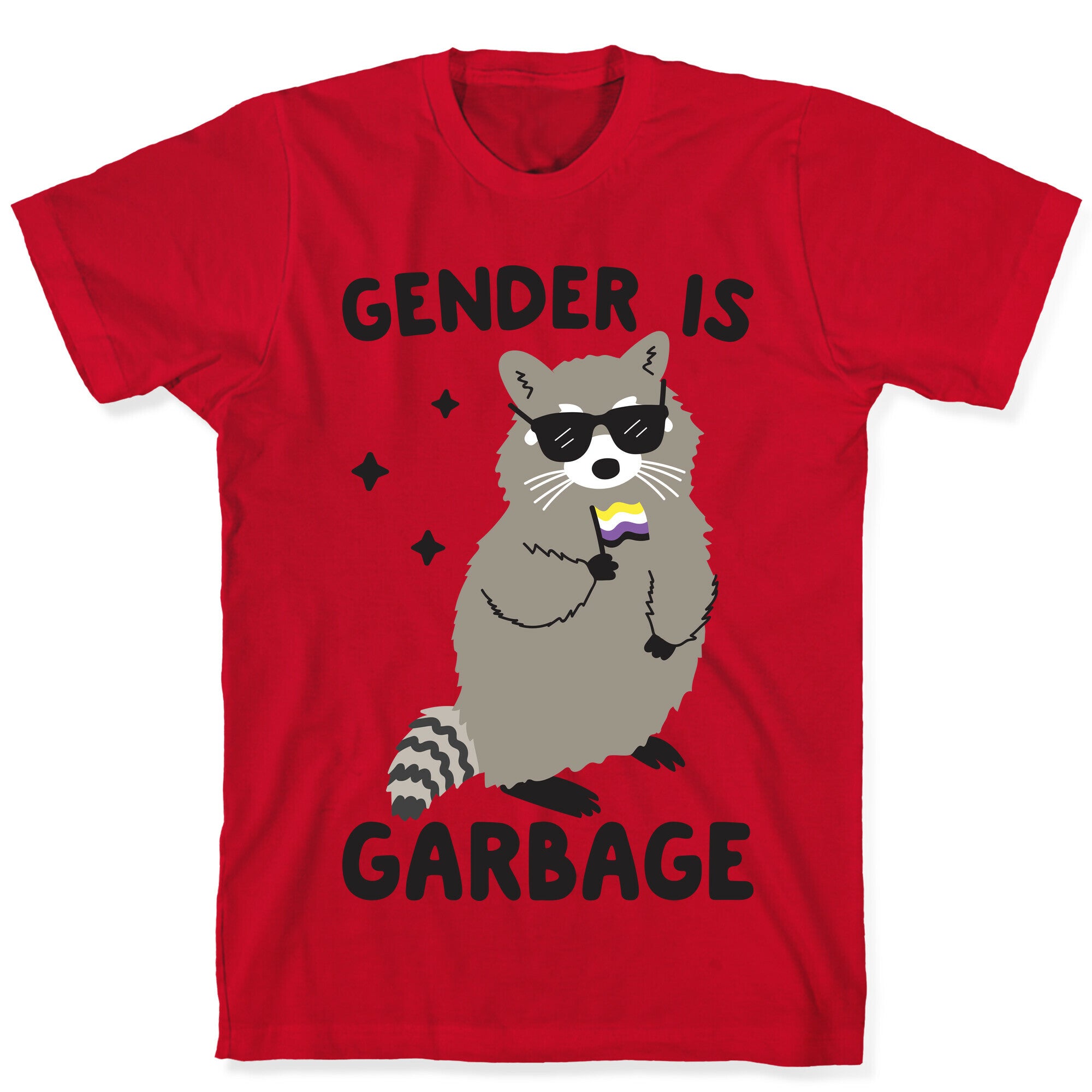 Gender Is Garbage Non-binary Raccoon T-Shirt