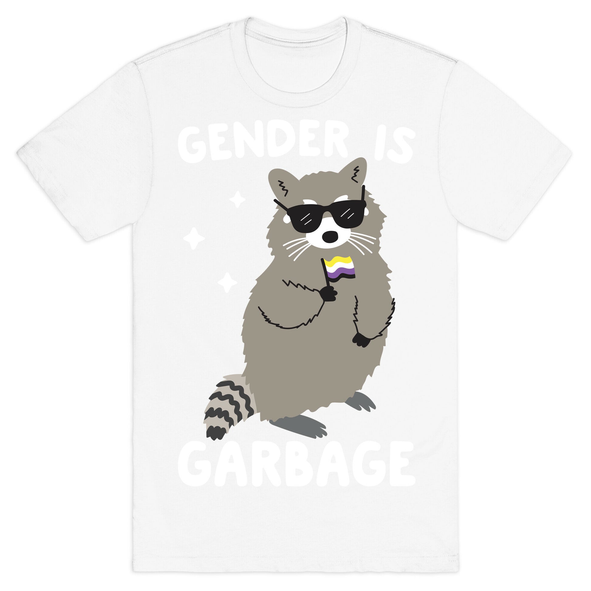 Gender Is Garbage Non-binary Raccoon T-Shirt