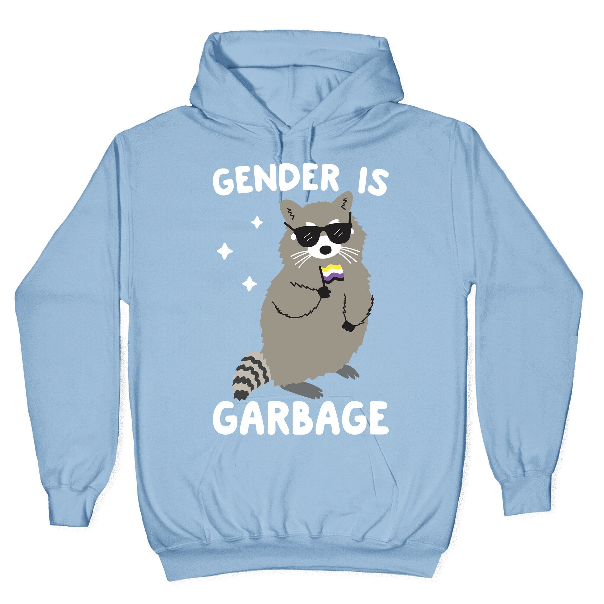 Gender Is Garbage Non-binary Raccoon Hoodie