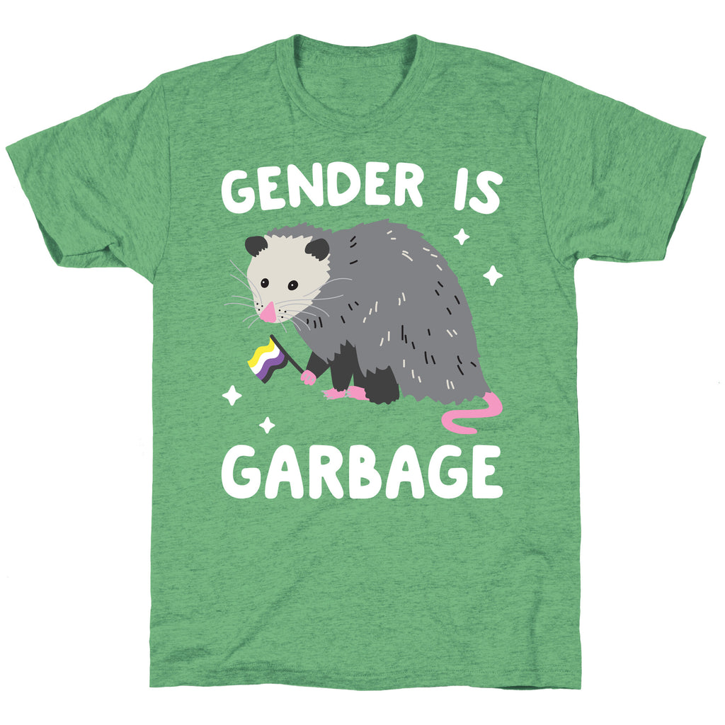 Gender Is Garbage Non-binary Opossum Unisex Triblend Tee