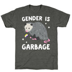 Gender Is Garbage Non-binary Opossum Unisex Triblend Tee