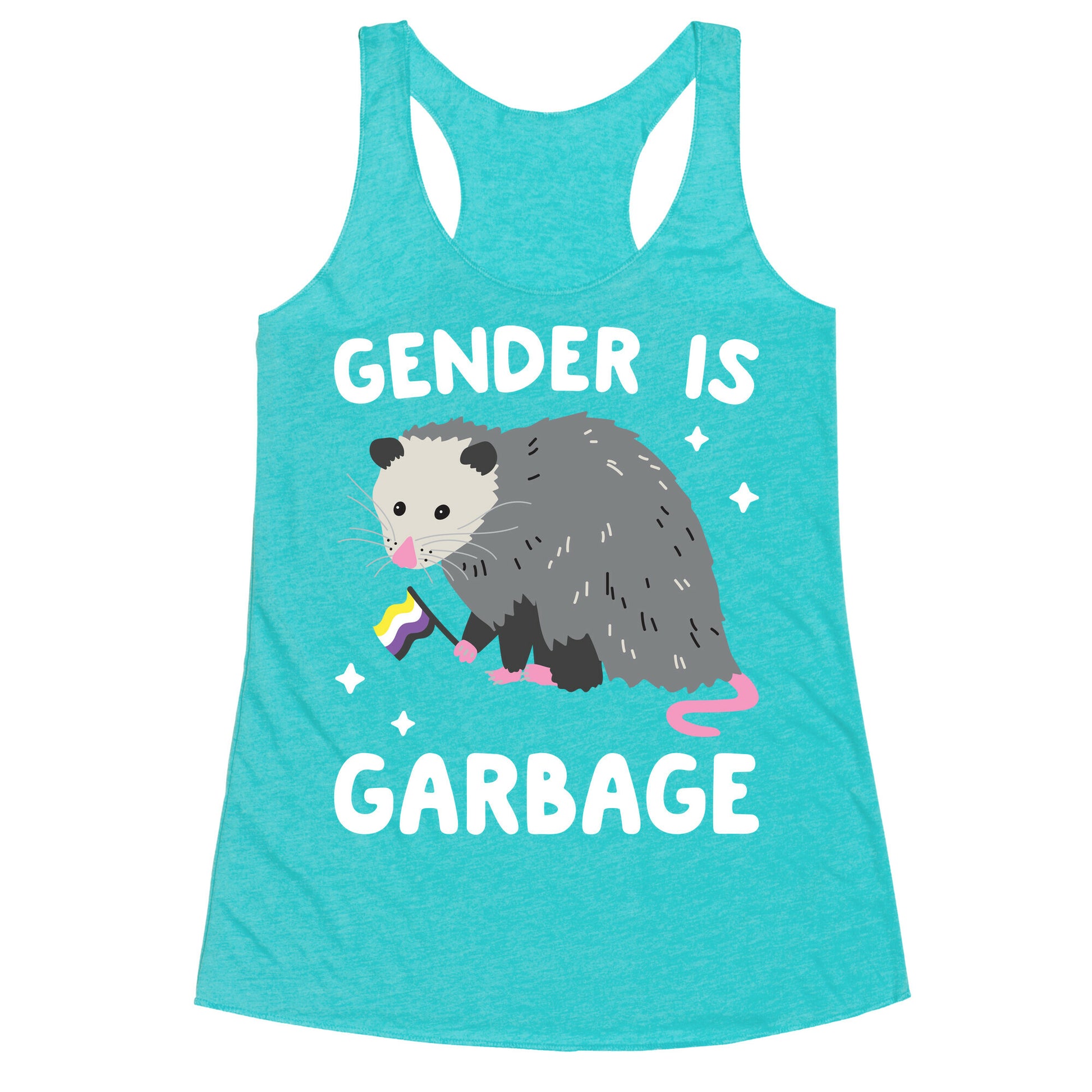 Gender Is Garbage Non-binary Opossum Racerback Tank