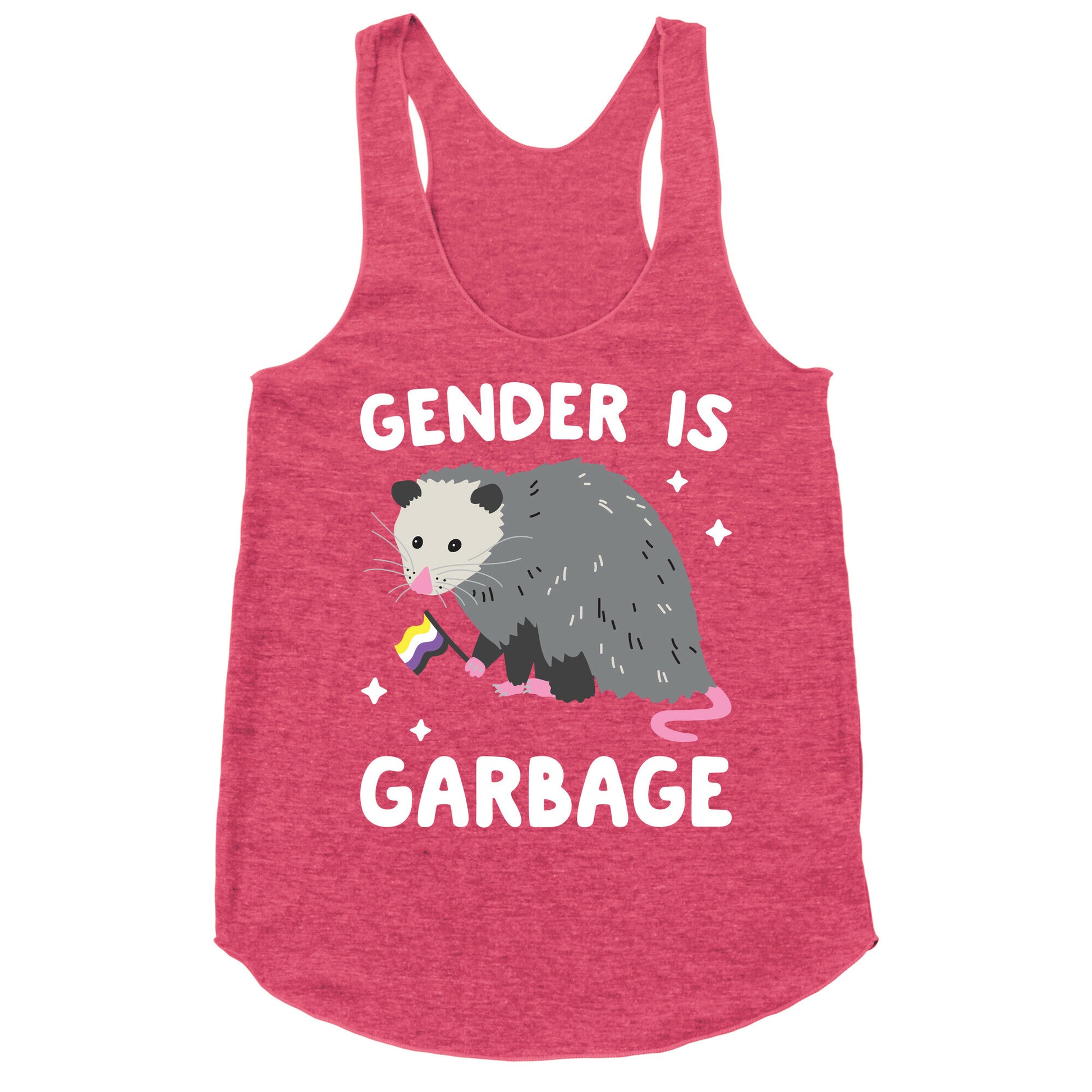 Gender Is Garbage Non-binary Opossum Racerback Tank