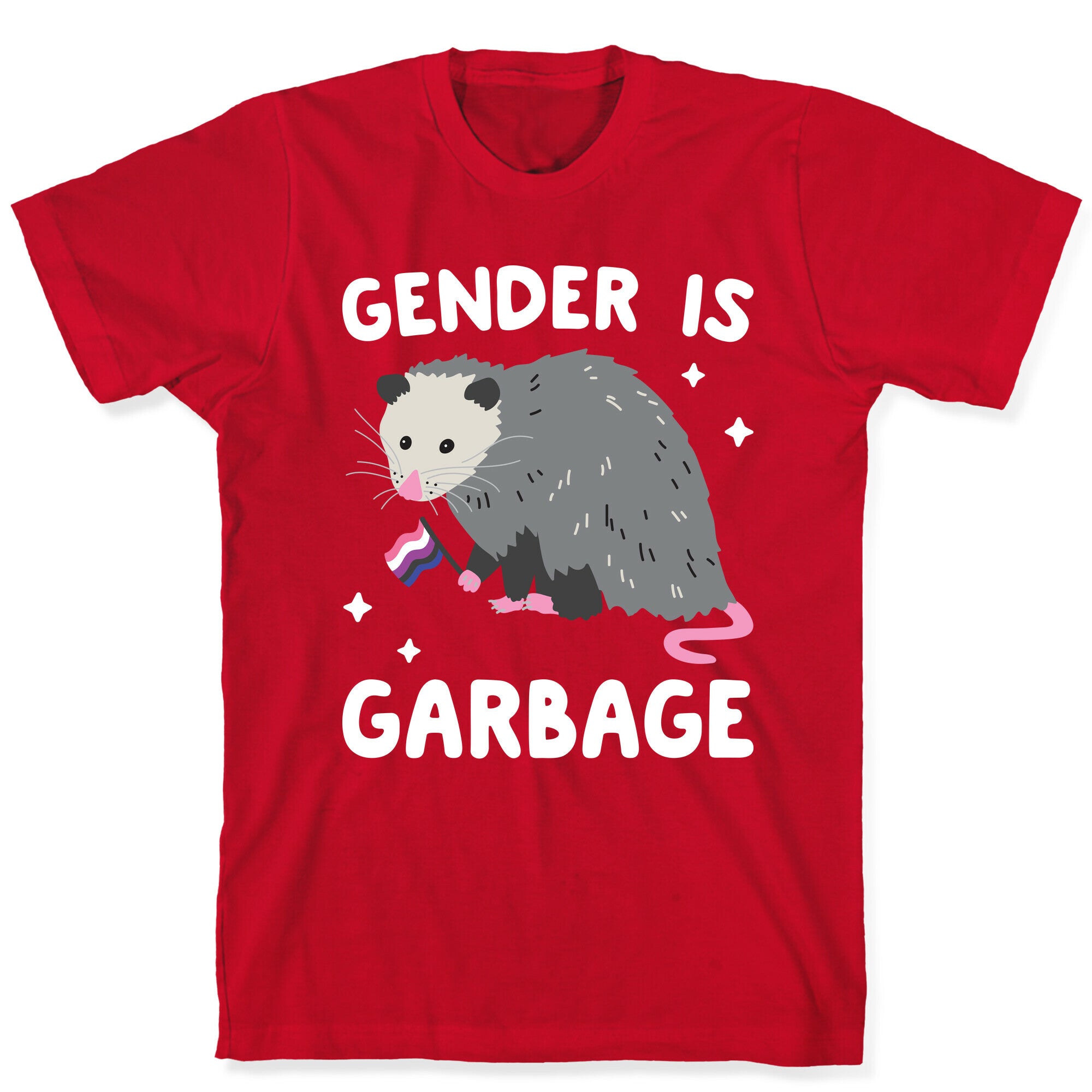 Gender Is Garbage Gender Fluid Opossum T-Shirt