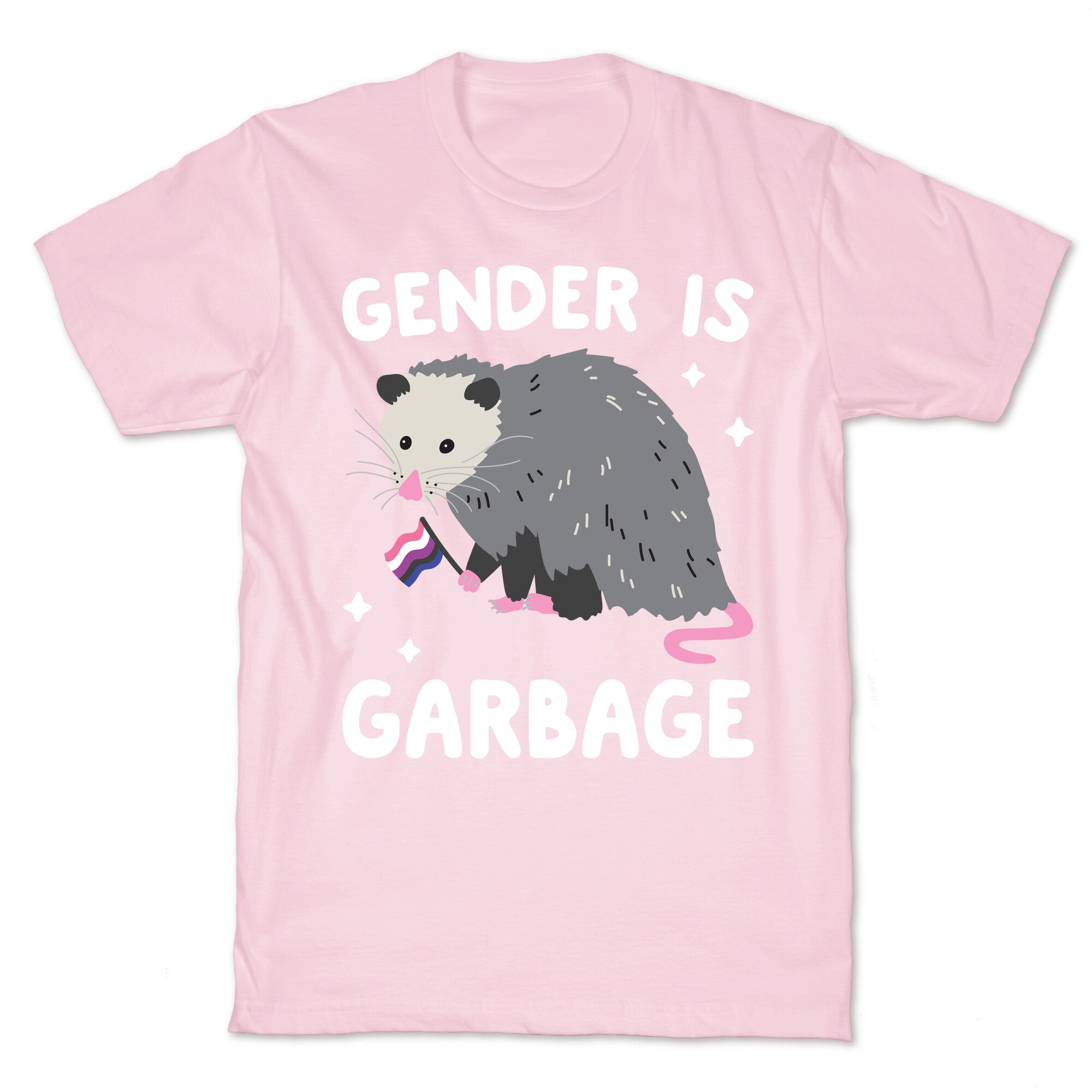 Gender Is Garbage Gender Fluid Opossum T-Shirt