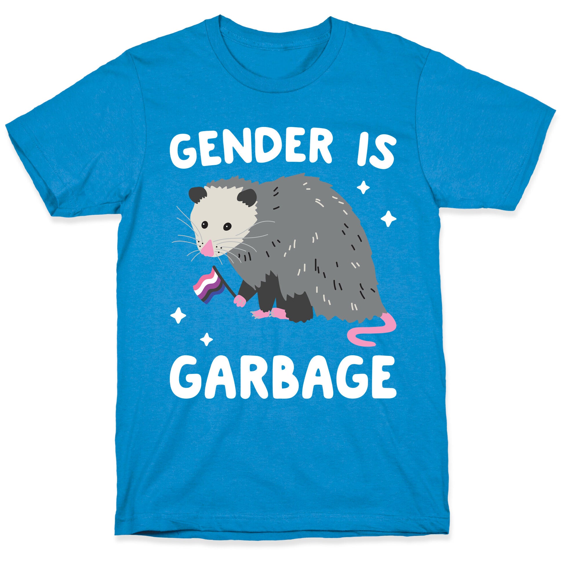 Gender Is Garbage Gender Fluid Opossum T-Shirt