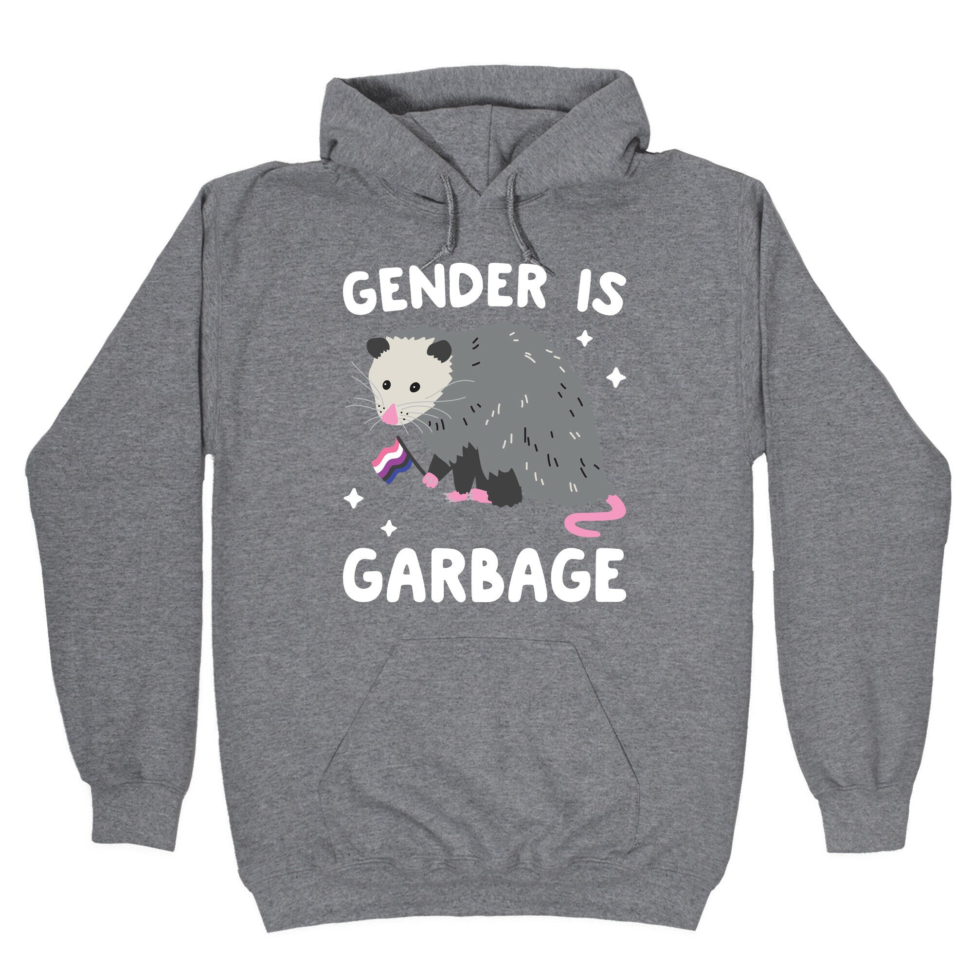 Gender Is Garbage Gender Fluid Opossum Hoodie