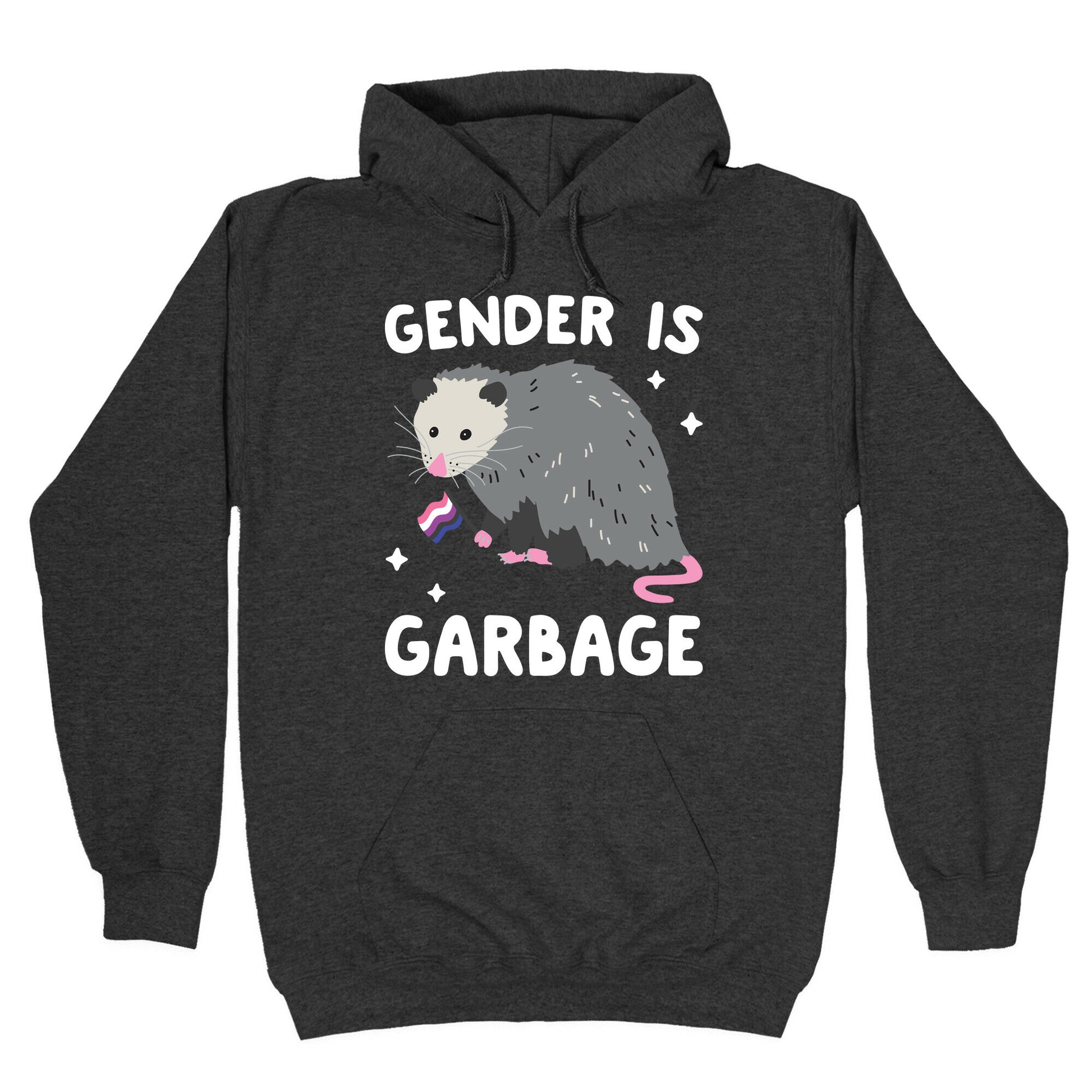 Gender Is Garbage Gender Fluid Opossum Hoodie