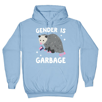 Gender Is Garbage Gender Fluid Opossum Hoodie