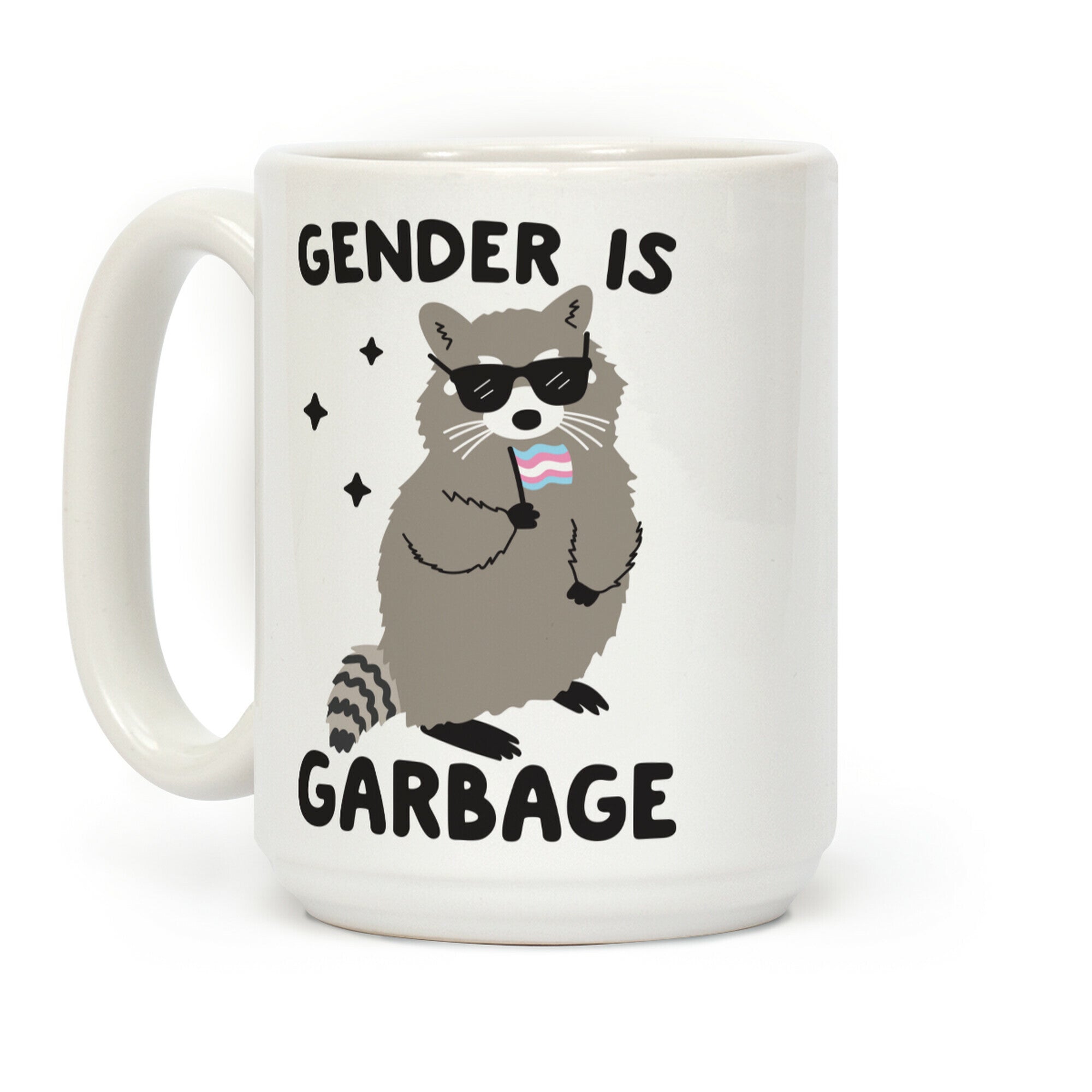 Gender Is Garbage Trans Raccoon Coffee Mug