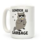 Gender Is Garbage Non-binary Raccoon Coffee Mug