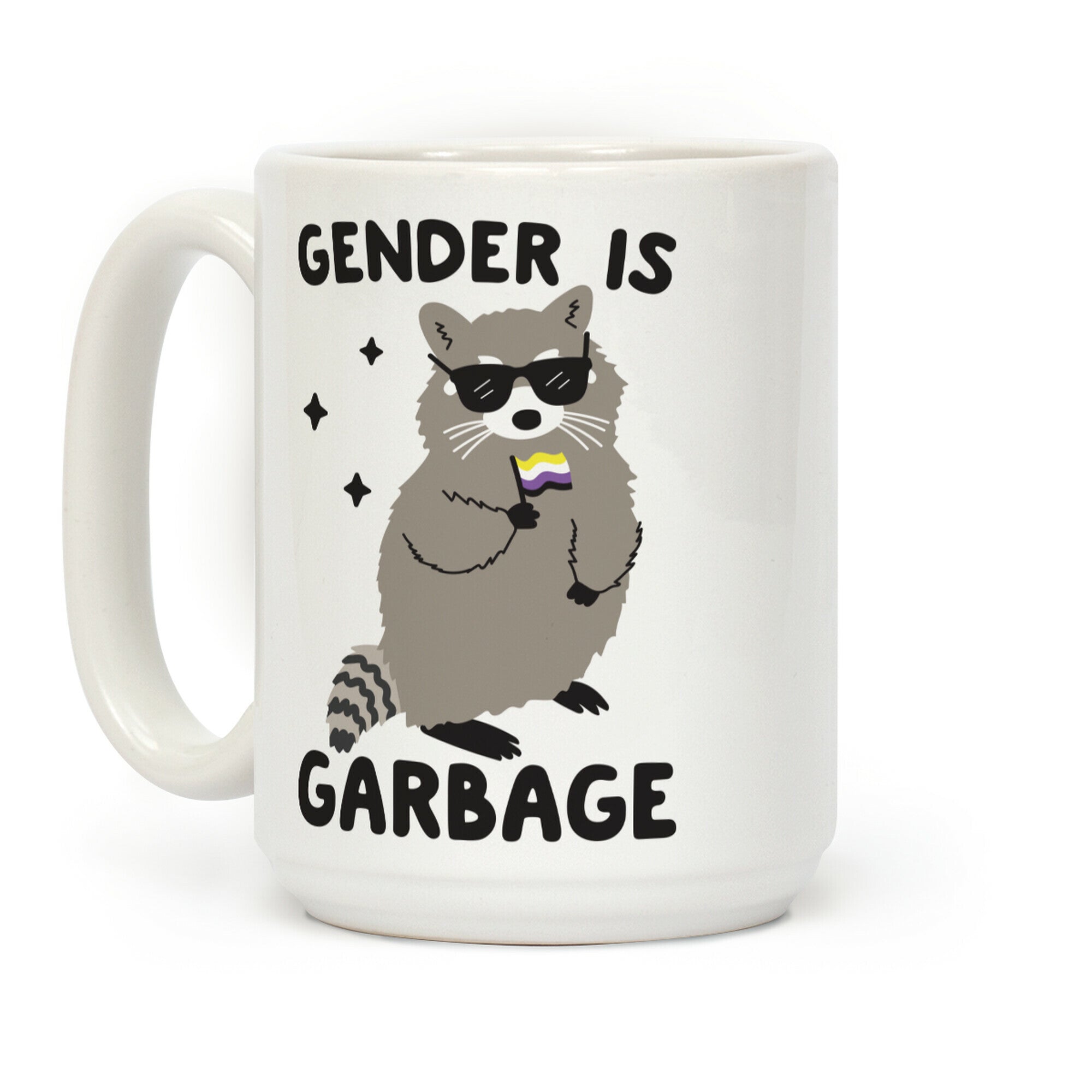 Gender Is Garbage Non-binary Raccoon Coffee Mug