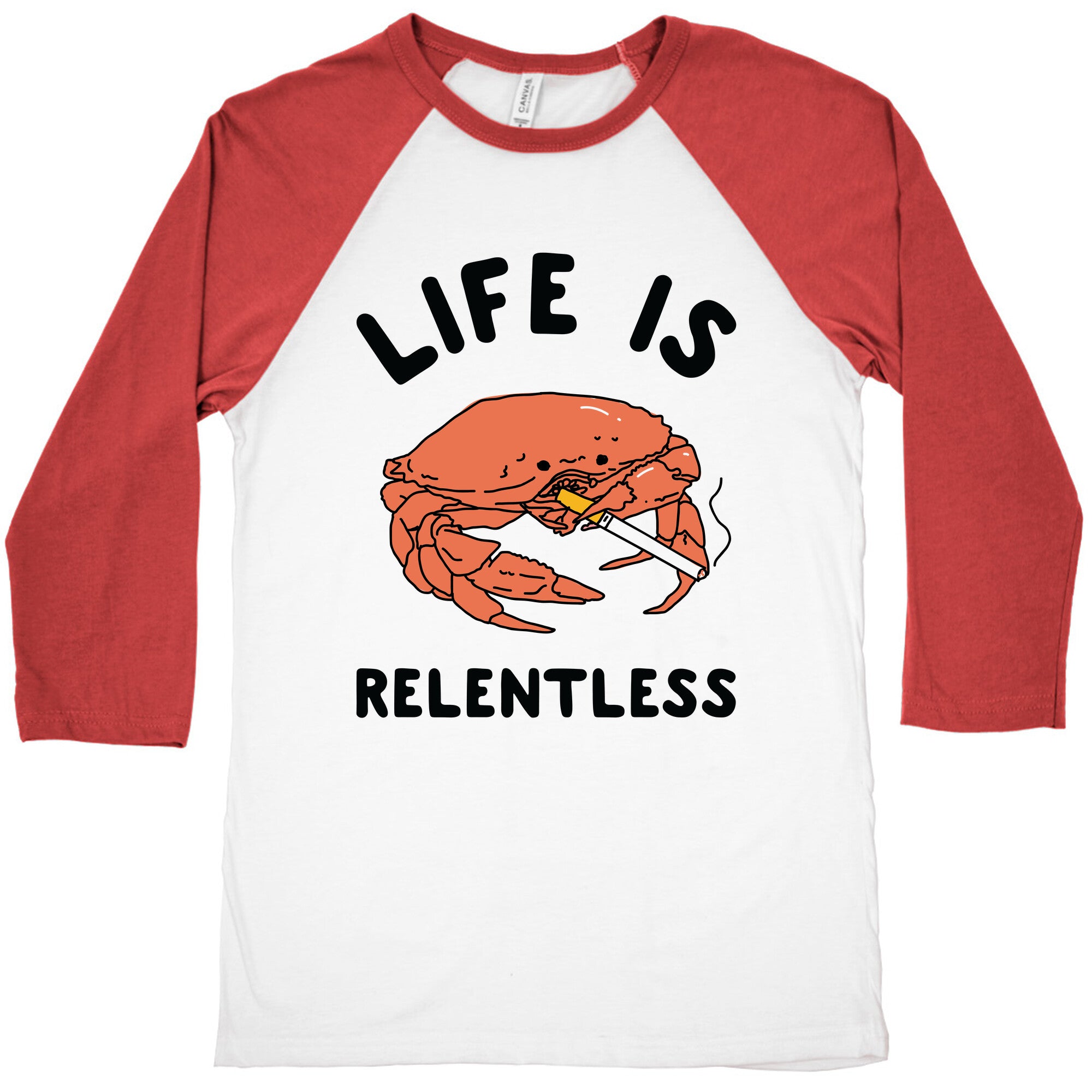 Life is Relentless Baseball Tee