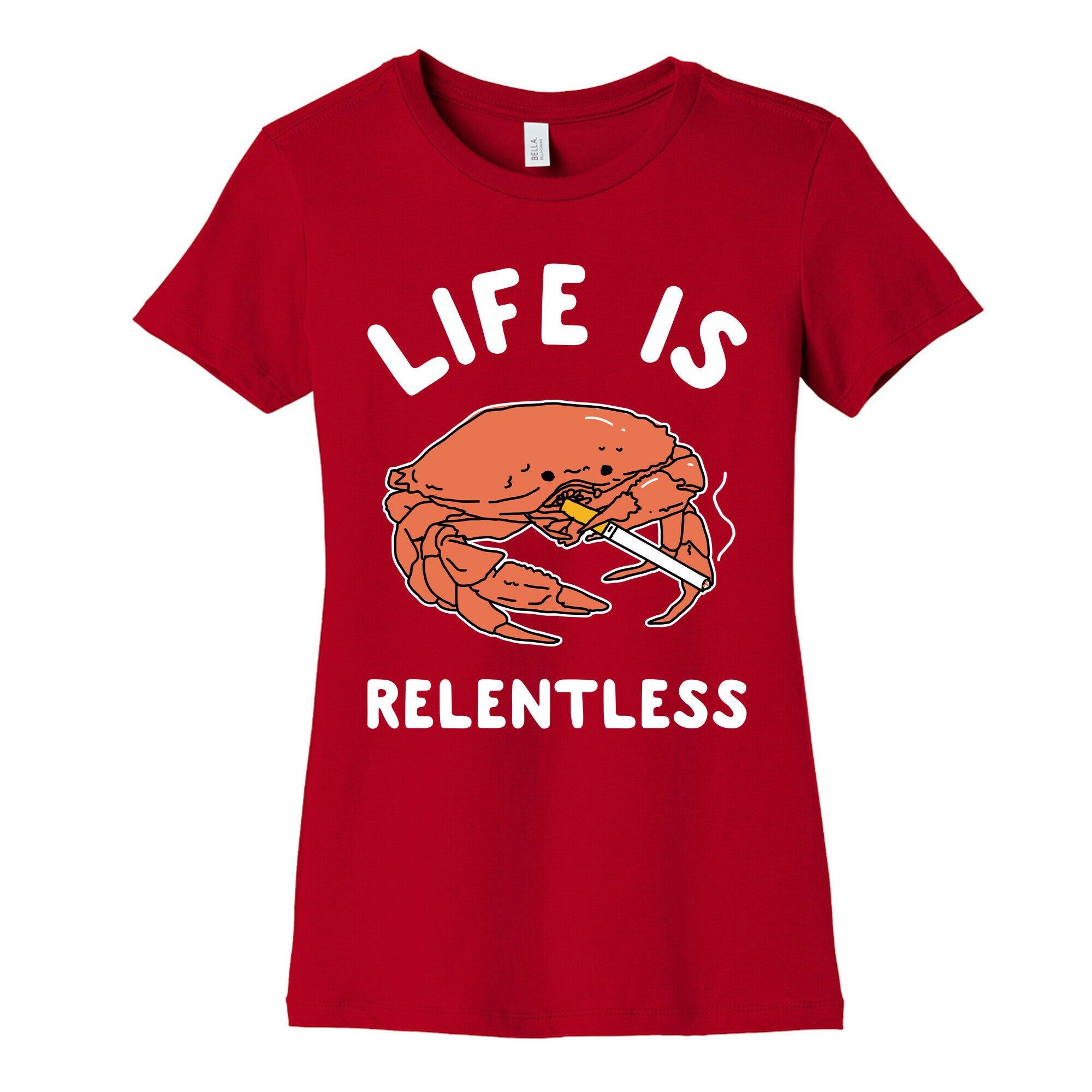 Life is Relentless Women's Cotton Tee