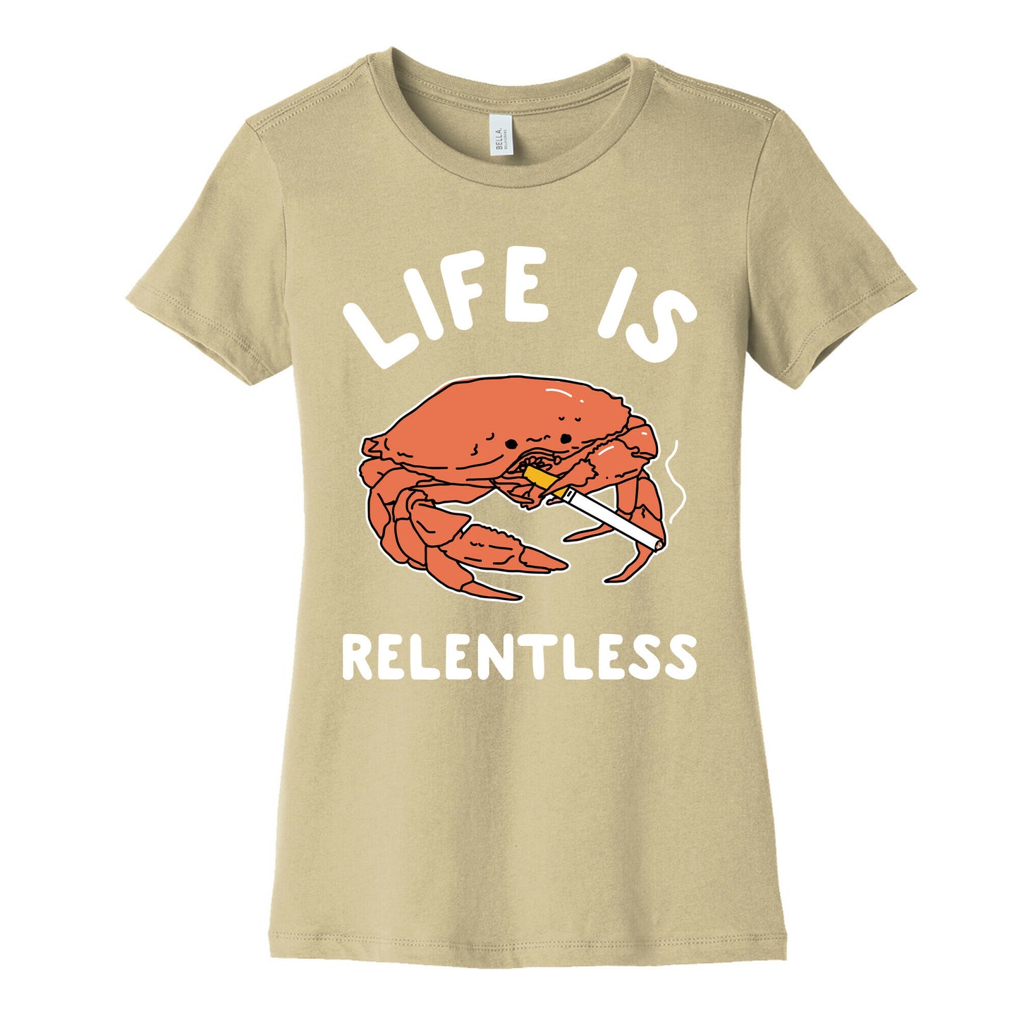 Life is Relentless Women's Cotton Tee