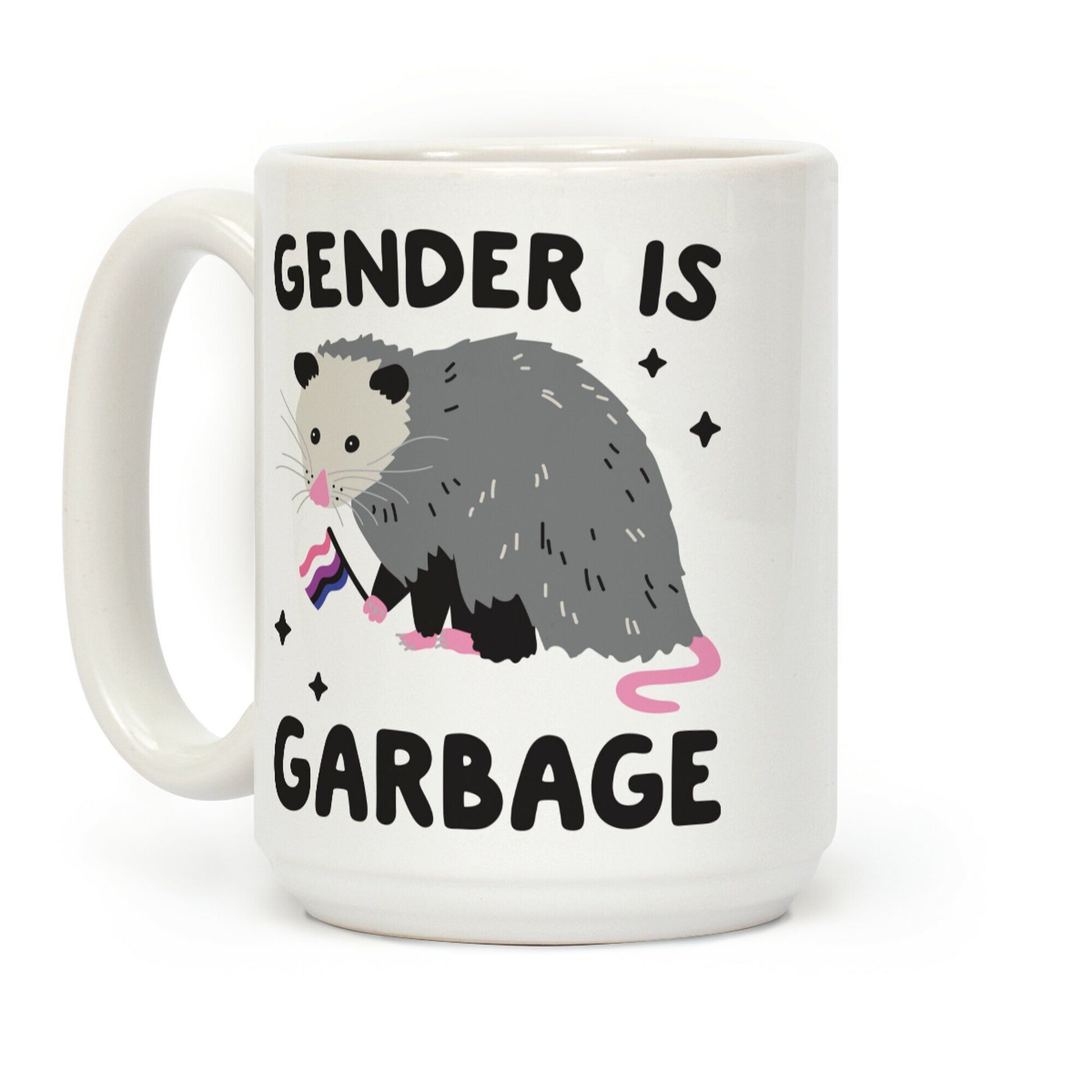 Gender Is Garbage Gender Fluid Opossum Coffee Mug