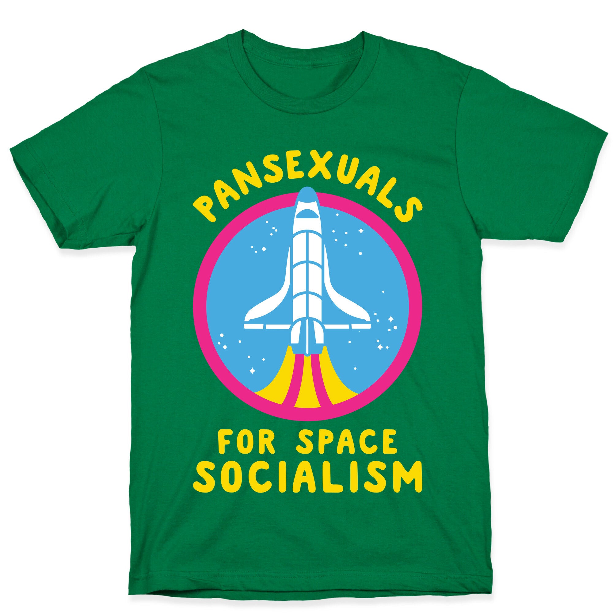 Pansexuals For Space Socialism T-Shirt