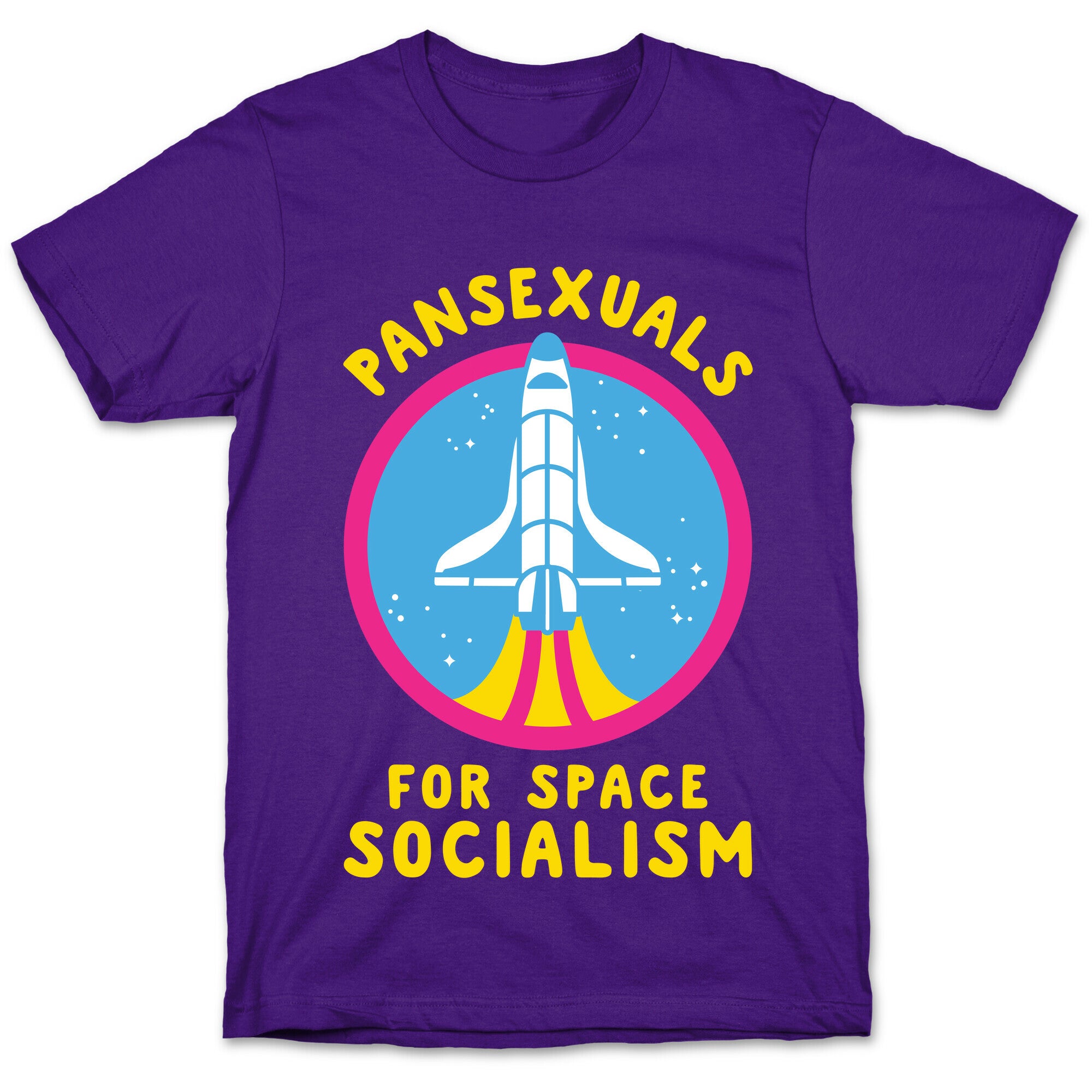Pansexuals For Space Socialism T-Shirt