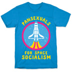 Pansexuals For Space Socialism T-Shirt
