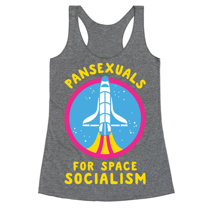 Pansexuals For Space Socialism Racerback Tank