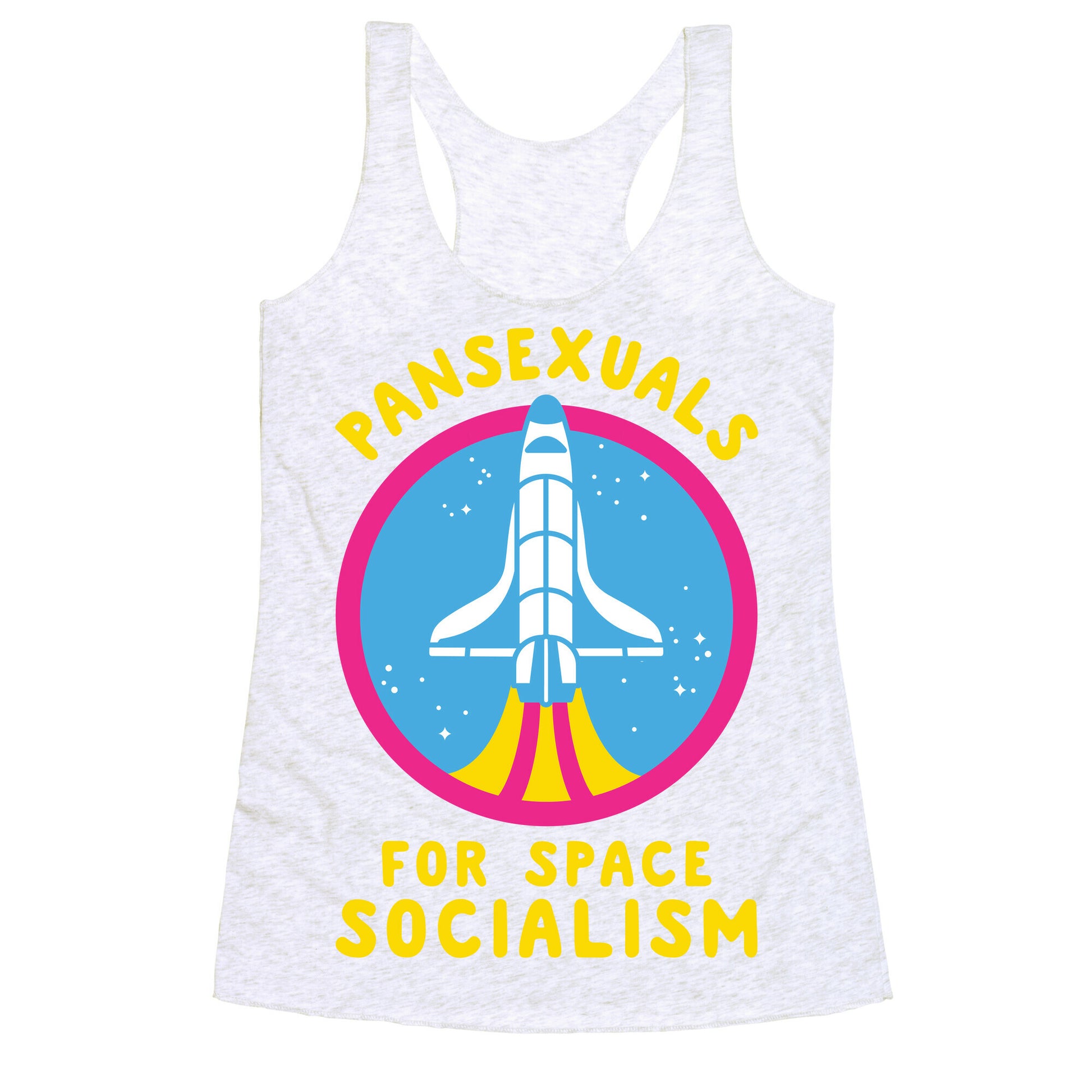 Pansexuals For Space Socialism Racerback Tank