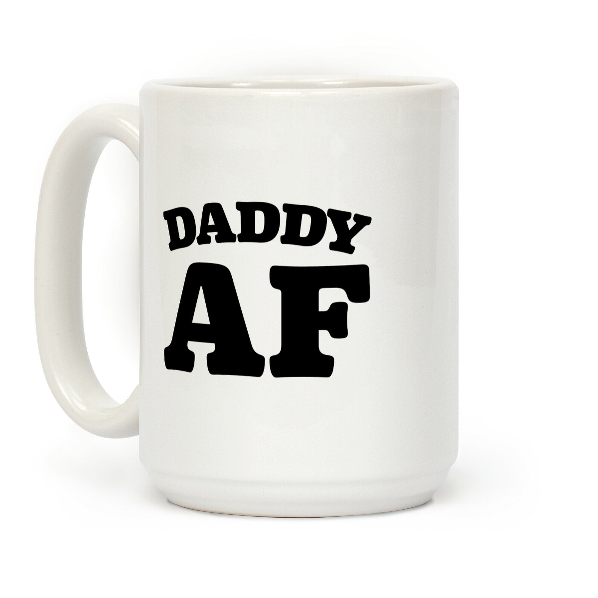 Daddy AF Coffee Mug