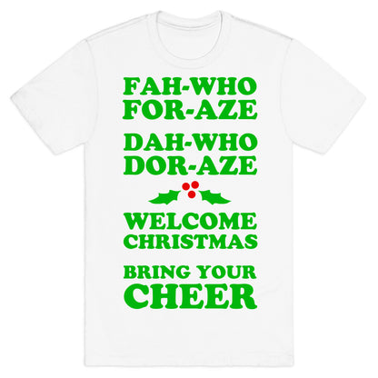 Fah-Who For-Aze T-Shirt