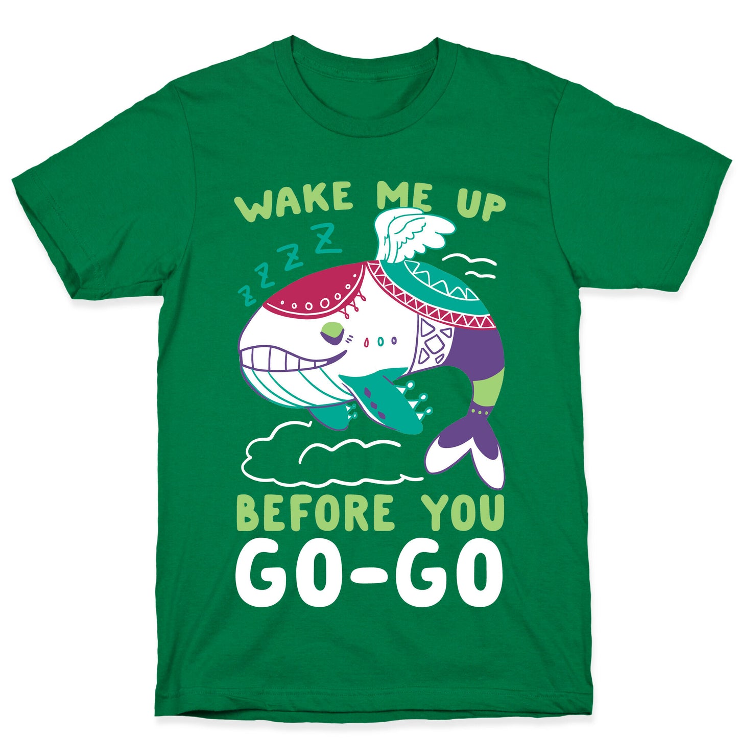 Wake Me Up Before You Go-Go - Wind Fish T-Shirt