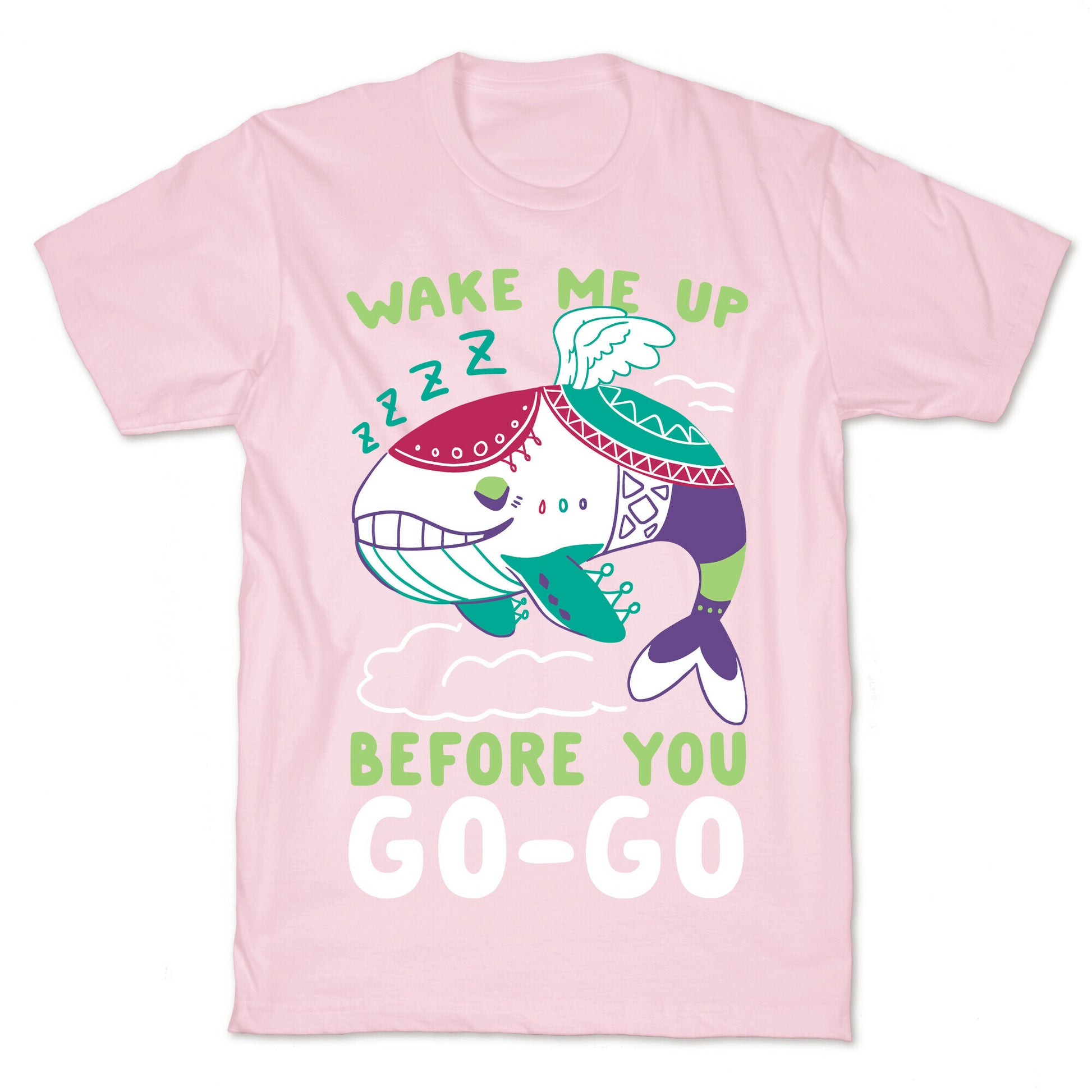 Wake Me Up Before You Go-Go - Wind Fish T-Shirt
