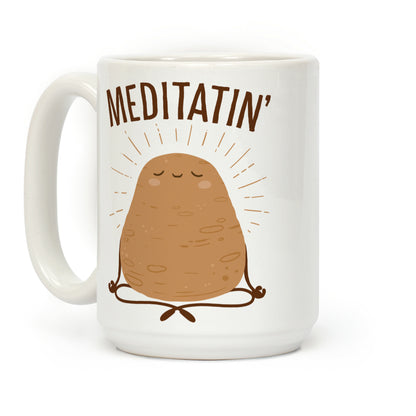 Meditatin' Coffee Mug