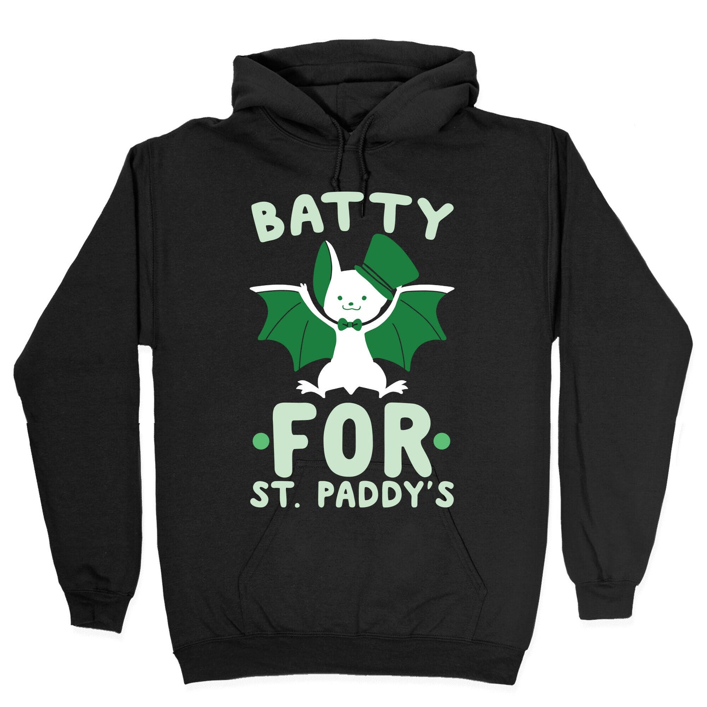 Batty for St. Paddy's Hoodie