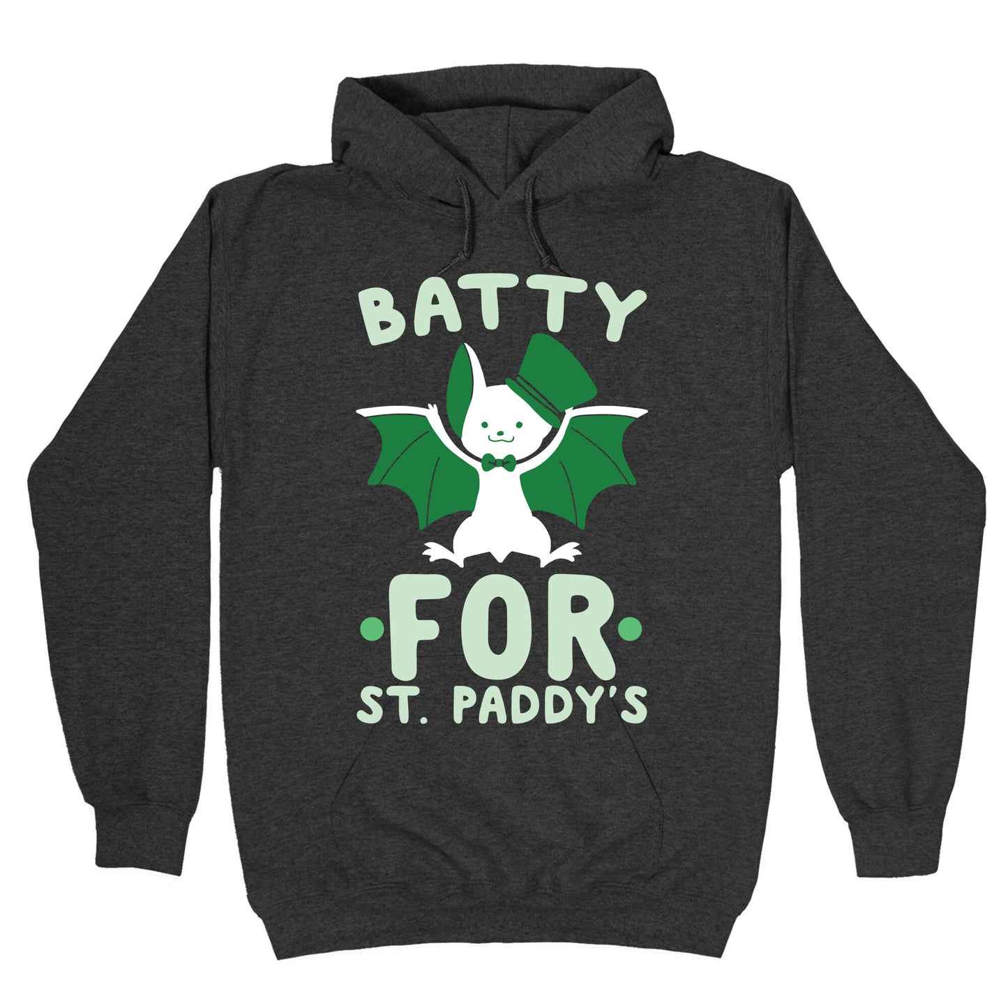Batty for St. Paddy's Hoodie