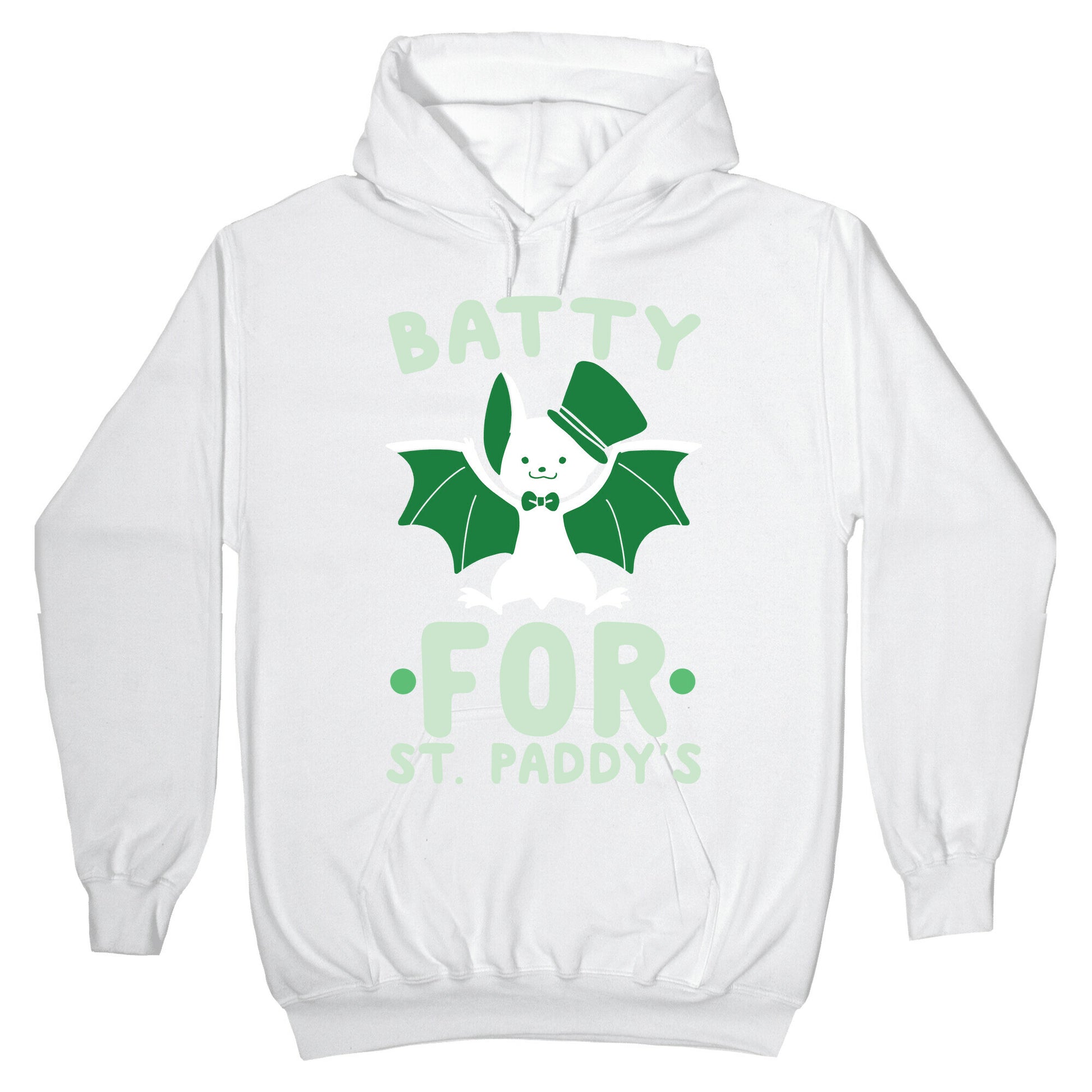 Batty for St. Paddy's Hoodie